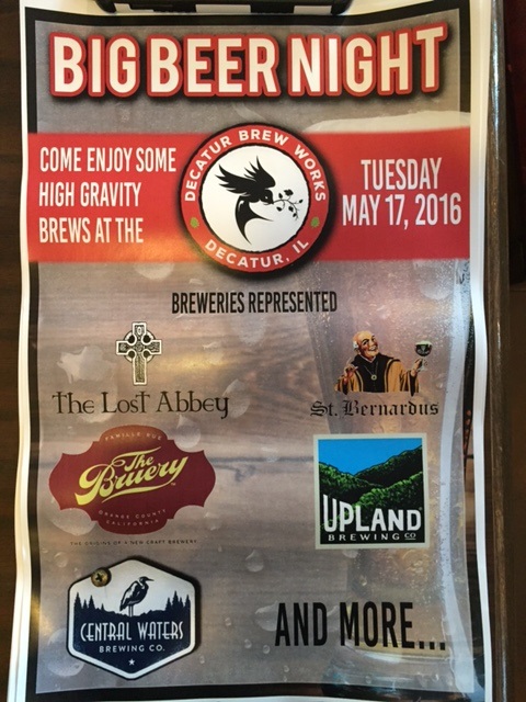 Be afraid, be very afraid. Big Beer Night is coming. With a line up of tremendously large beers, you won't want to miss this. Get your Uber lined up. Call a friend. There will also be a "Celebrity" bartender that night. Be sure to stop by and bask in their glow. 