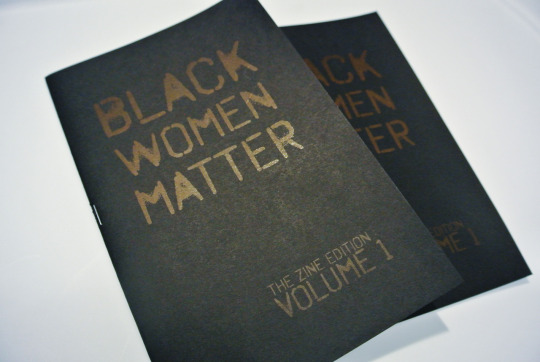 Black Women Matter (Zine Edition)