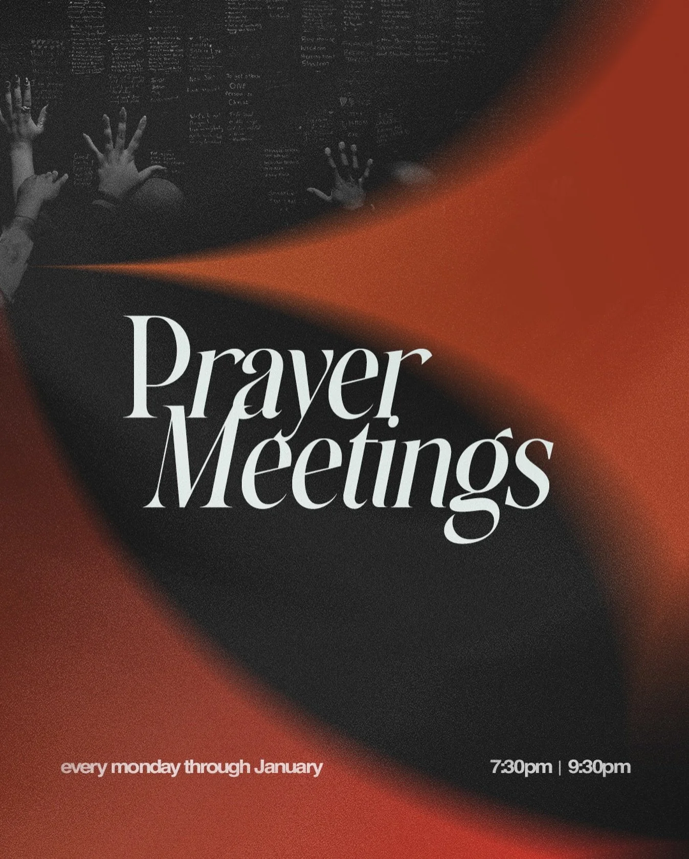January Prayer Meetings start TONIGHT! Join us for prayer meeting, EVERY MONDAY in January from 7:30pm!🔥🙏