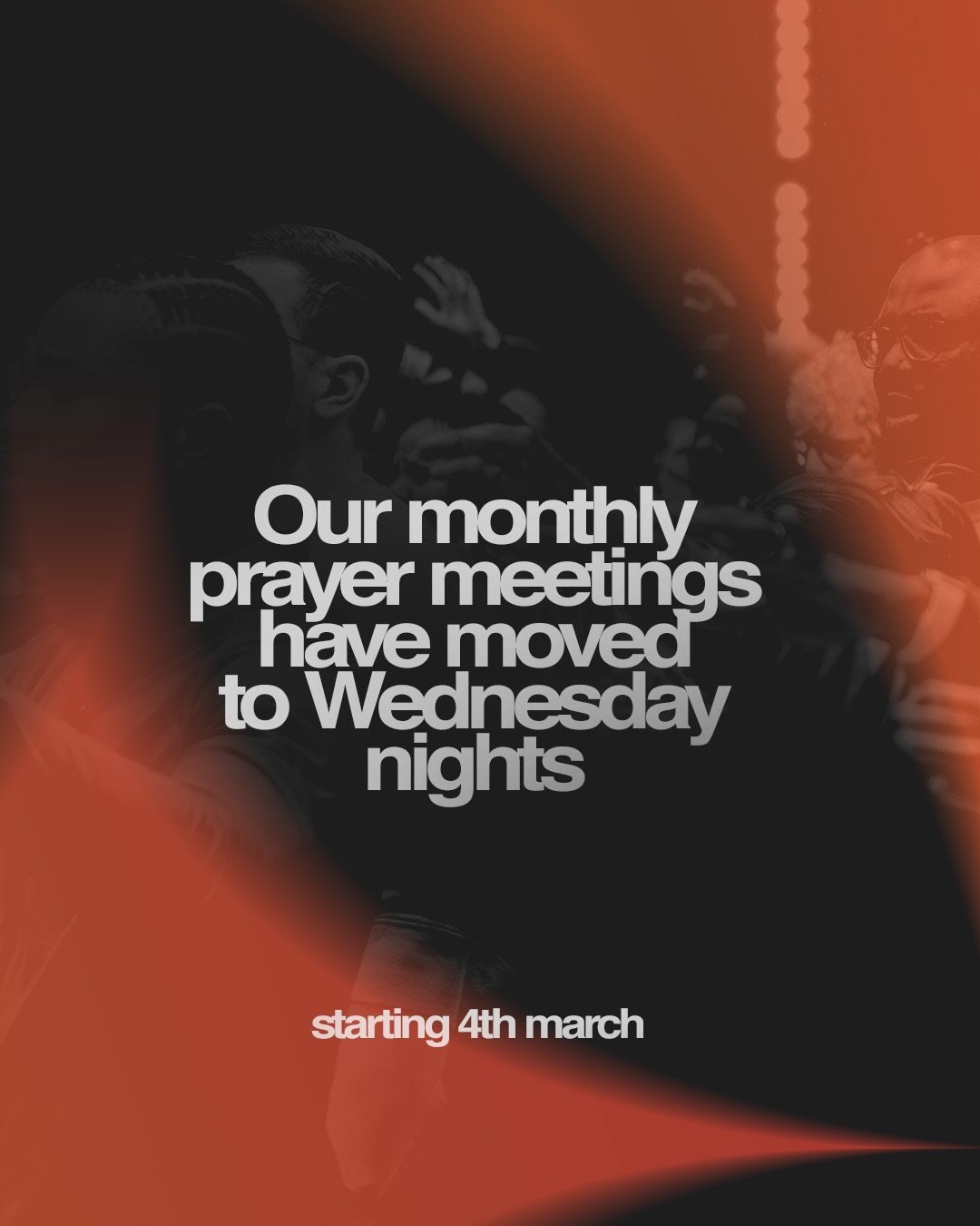 Our monthly in-person prayer meetings are moving to Wednesdays starting from the 4th of March 2026; where we will gather for ONE HOUR to pray and worship together 🙏

&ldquo;For where two or three are gathered together in My name, I am there in the m