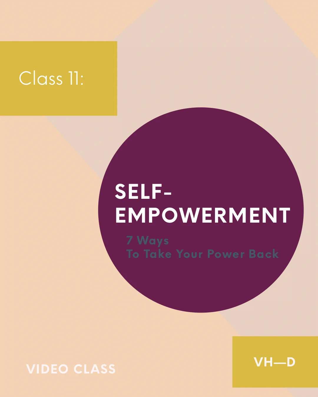 Subject  11: Self-Empowerment