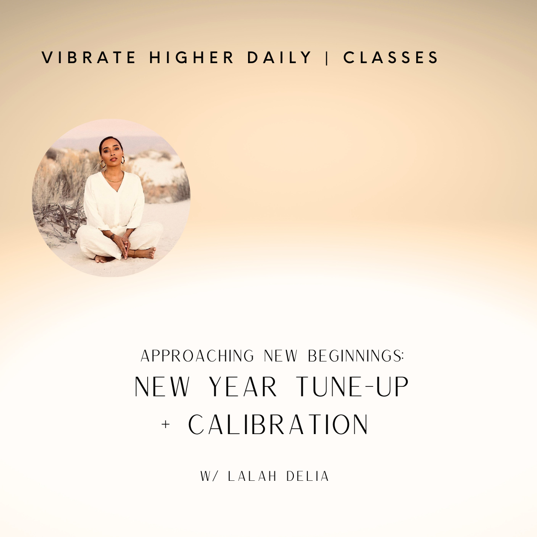 Approaching New Beginnings: New Year Tune-Up + Calibration 