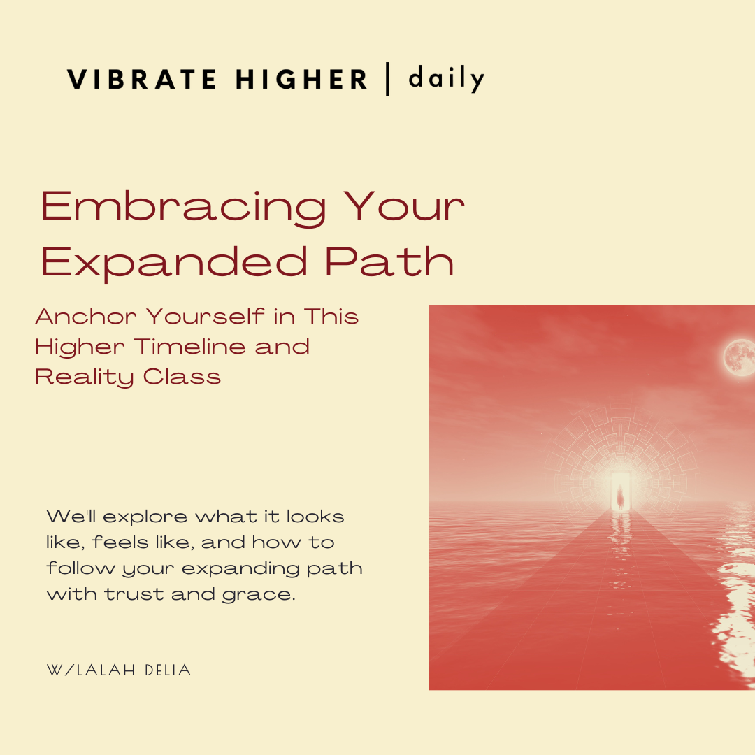Embrace Your Expanding Path