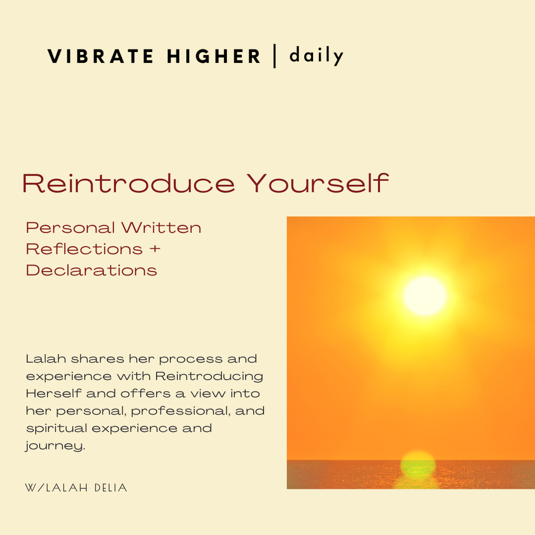 Reintroduce Yourself Personal Written Reflections and Declarations