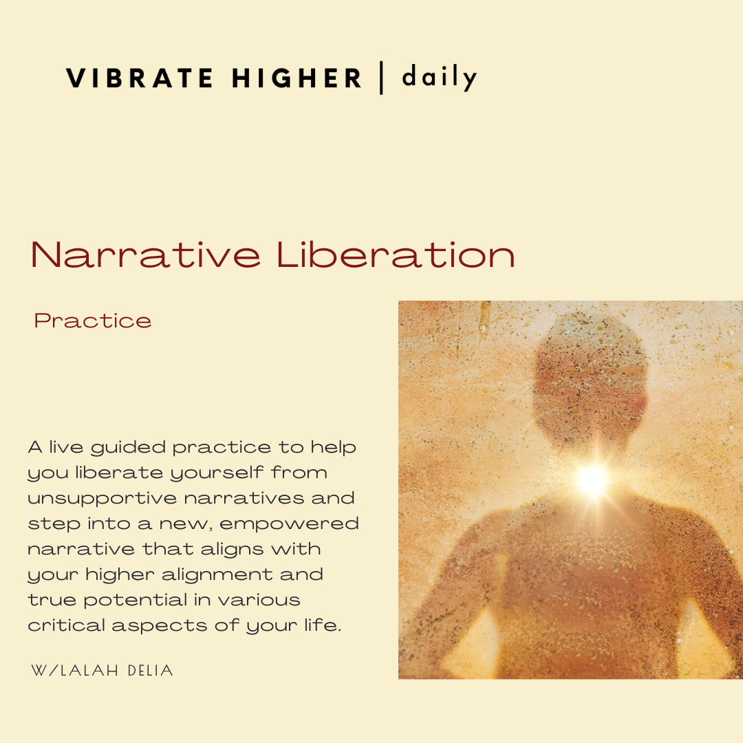 Narrative Liberation: Practice  