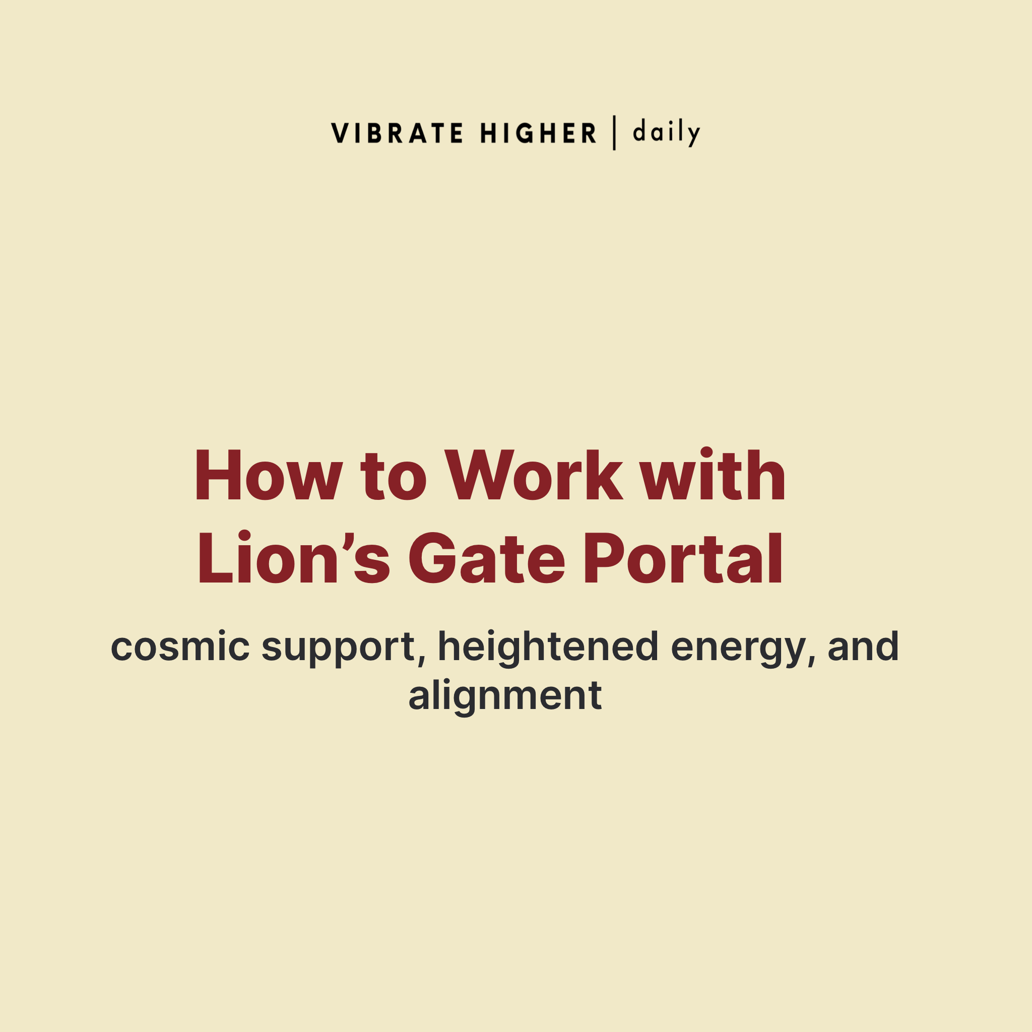 How to Work with Lion's Gate Portal