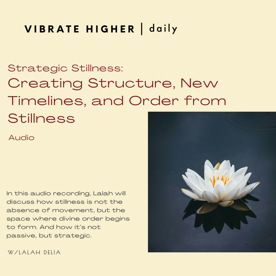 Strategic Stillness Creating Structure, New Timelines, and Order from Stillness Audio Recording 