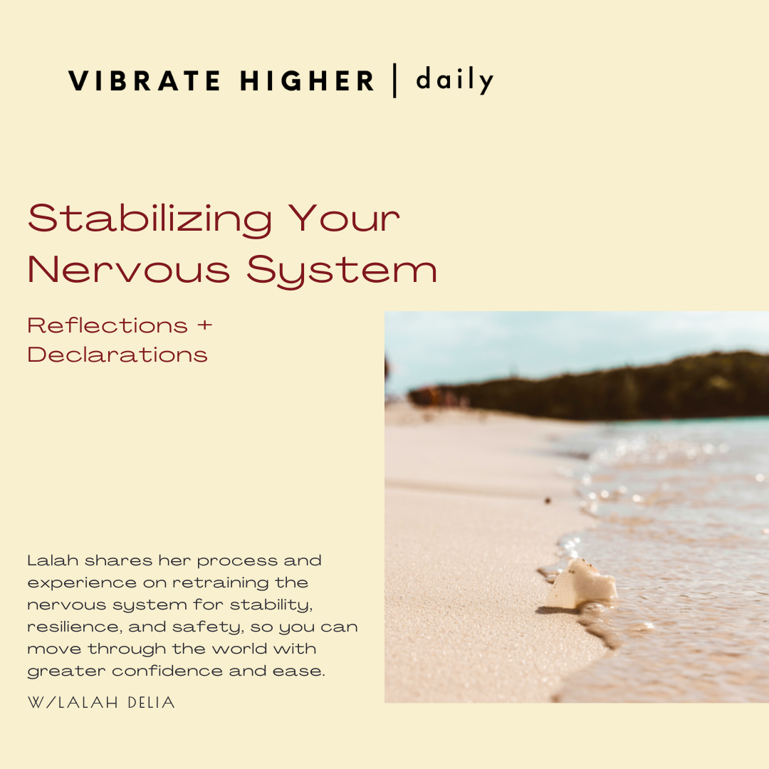 Stabilizing Your Nervous System Practice