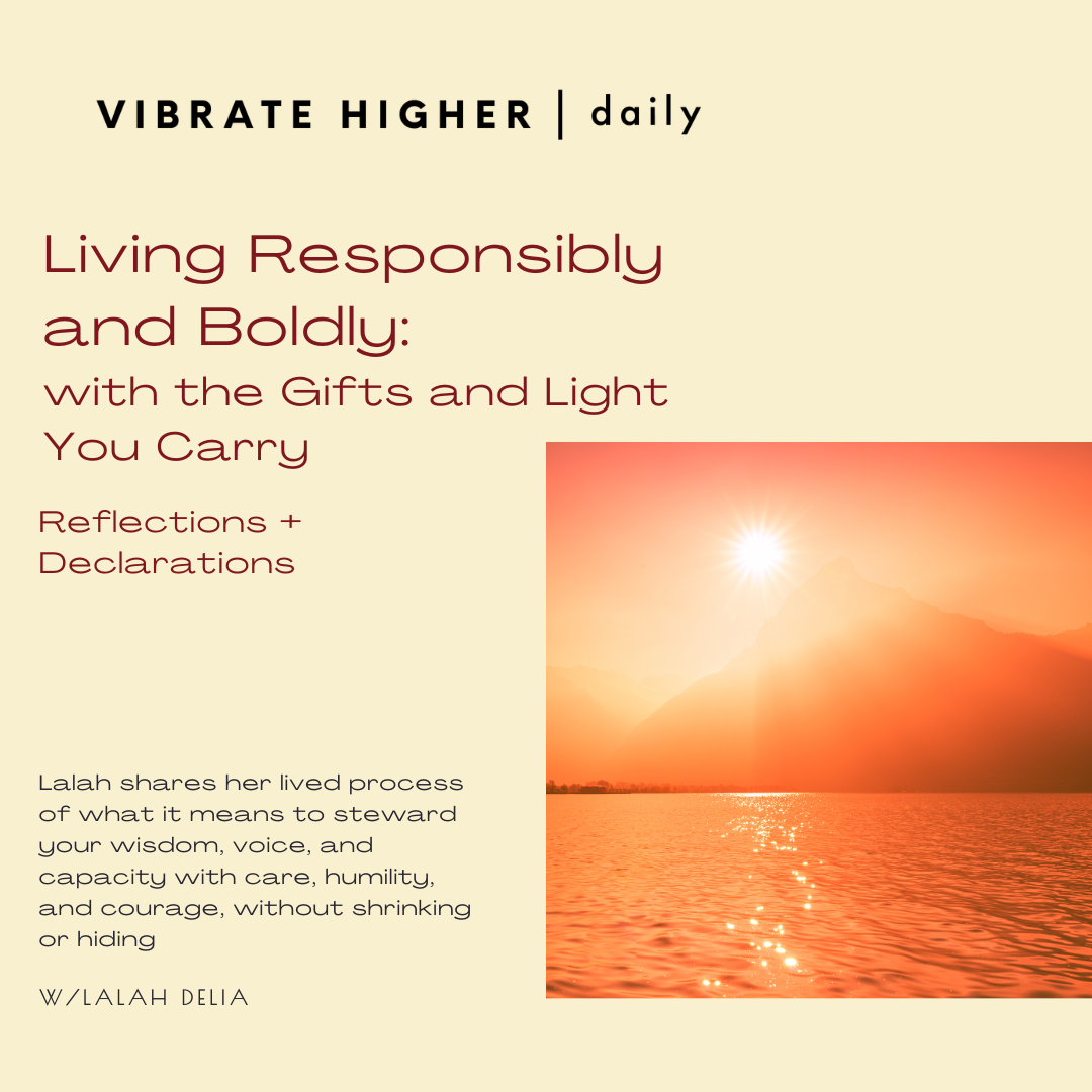 Living Responsibly and Boldly: Reflections + Declarations 