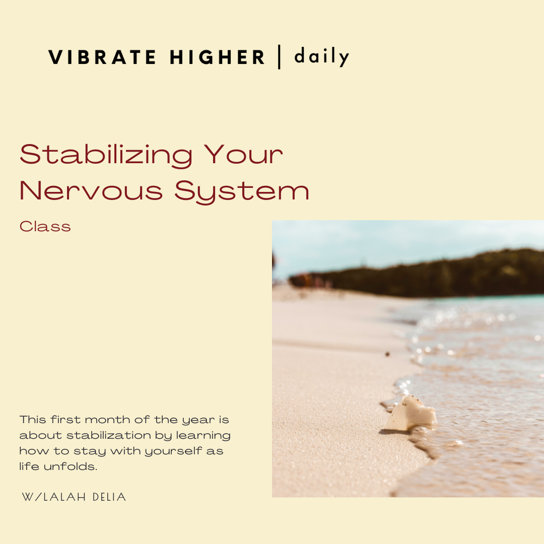 Stabilizing Your Nervous System Class 