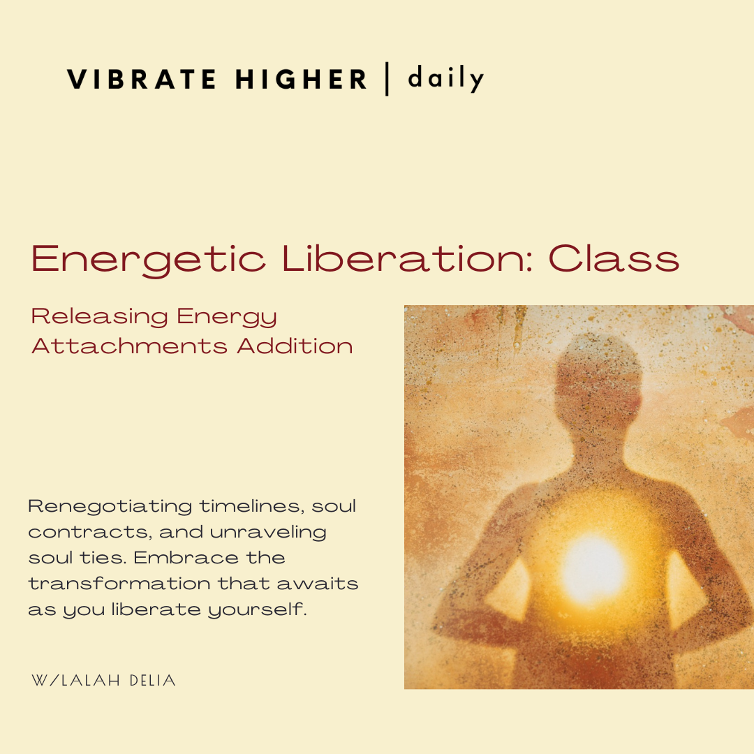 Energetic Liberation: Class