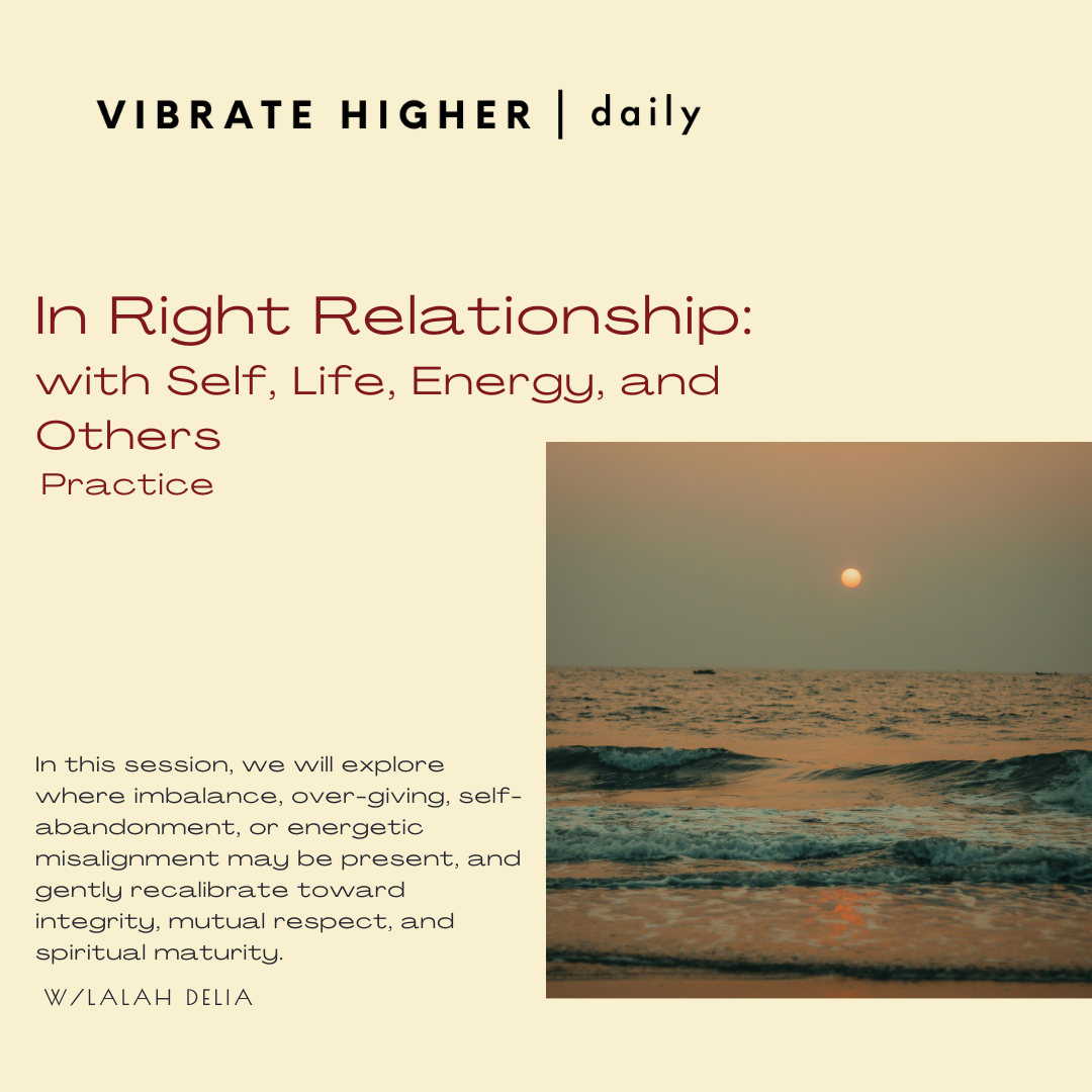 In Right Relationship: Practice 