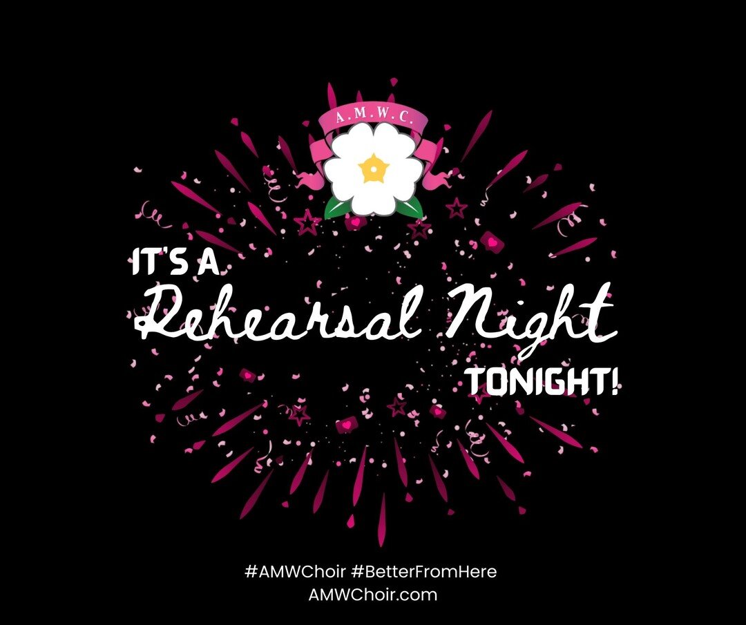 It's the third Thursday of March, which means it's rehearsal night! Whether you are joining us in person on online, we can't wait to have you sing with us.

#AMWChoir #BetterFromHere