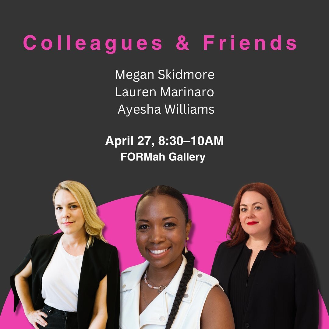 Mark your calendars! 🗓️✍️

Join us in-person on April 27 from 8:30&ndash;10AM for another &ldquo;Colleagues &amp; Friends&rdquo; conversation at @theformah!

Megan Skidmore, Development Director for @powerhouse_arts, Lauren Marinaro, Owner and Found
