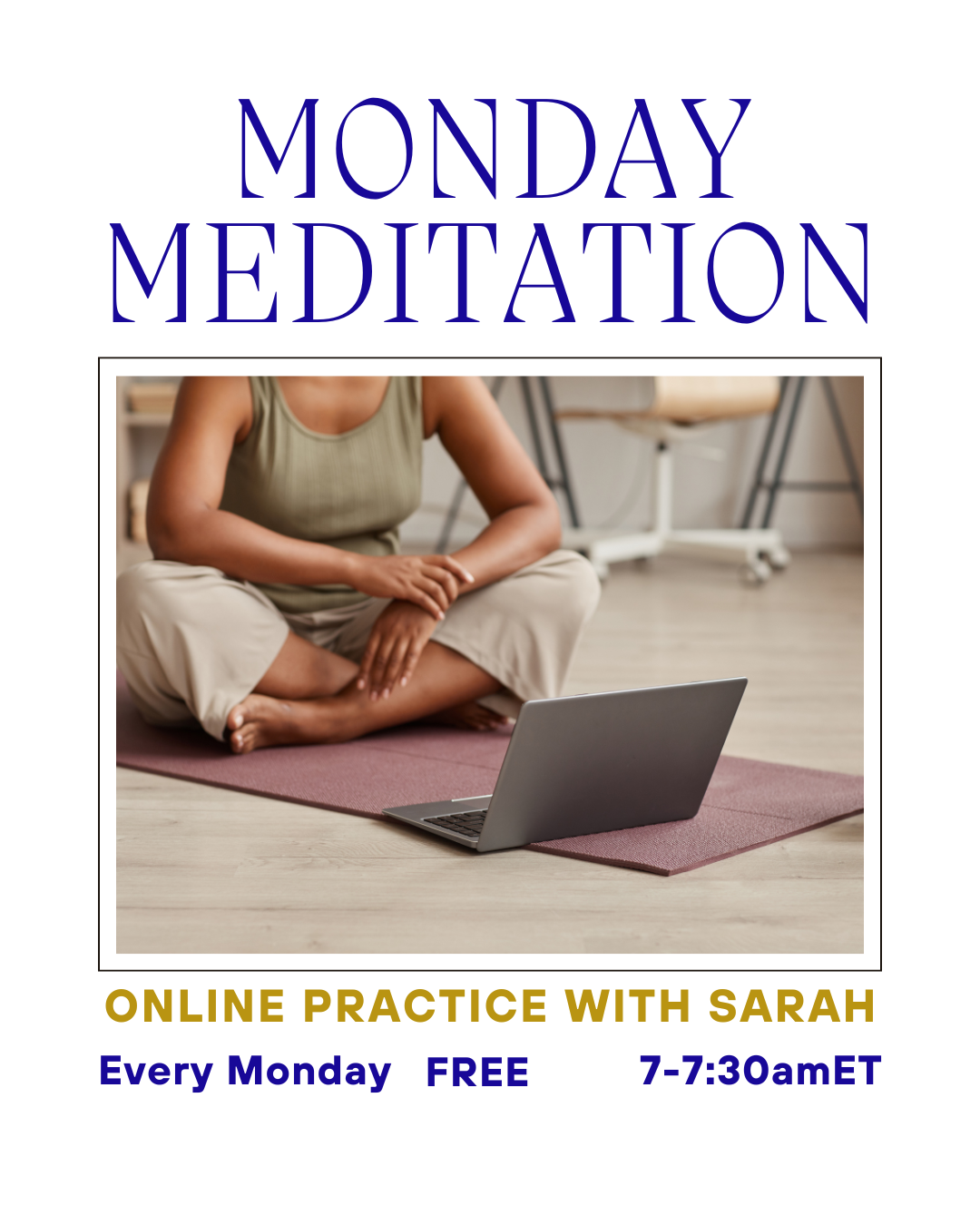 Monday Morning Meditation Practice