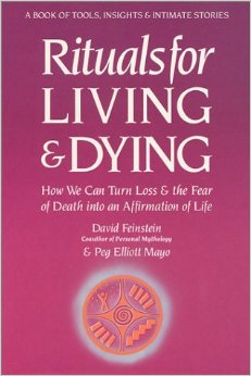 Rituals For Living And Dying