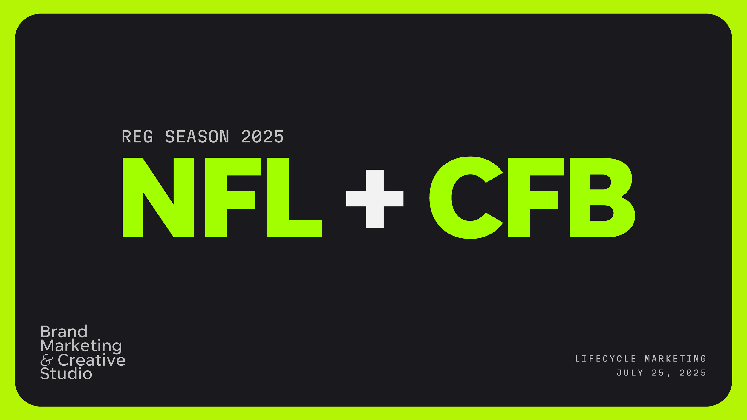 CFB_NFL_RegSeason25_072525_Page_01.png
