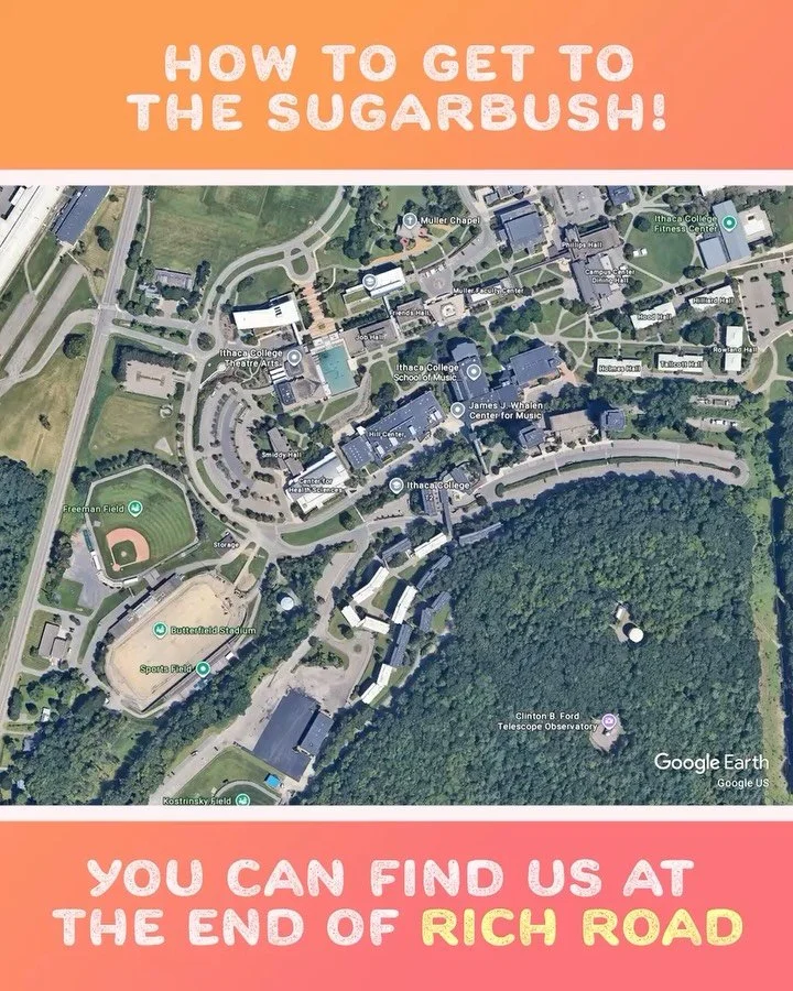 Happy Open House day! We hope to see you at our sugarbush between 10 a.m. and 2 p.m. for some fun activities, music, and non-timber forest products!

To find the sugarbush from Ithaca College&rsquo;s campus, exit the campus onto Coddington Rd by Gard