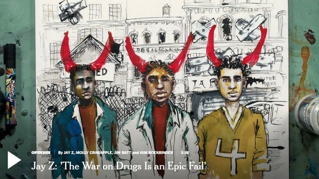 Jay Z and NY Times: "The War on Drugs is an Epic Fail"