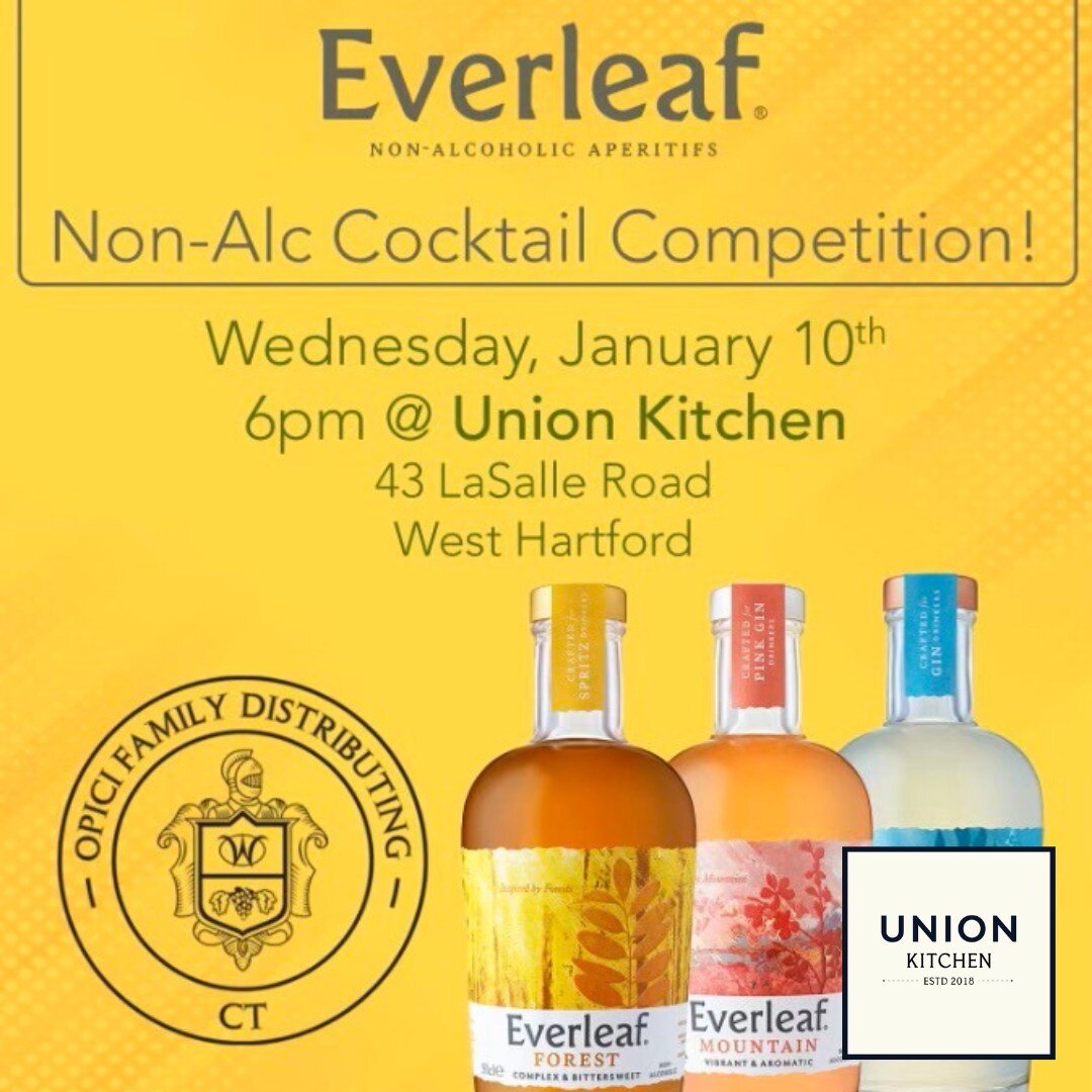 Join us for a Dry January cocktail competition with @everleafdrinks Non-Alcoholic Apertifs at @unionkitchenct tonight!🍹✨ Looking to join us for dinner? Give us a call to reserve your table now at 860-598-8000 or visit us online at unionkitchenct.com