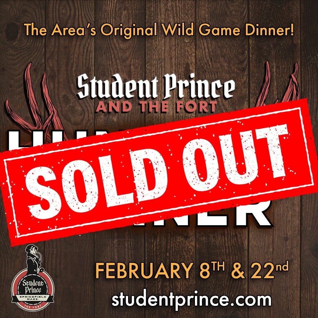 Our 2024 @student_prince Hunter's Dinner is officially SOLD OUT! 🦌 But you can still join us all month long for GAME MONTH with some amazing specials 😍 Reserve your table now at studentprince.com or give us a call at 413-734-7475