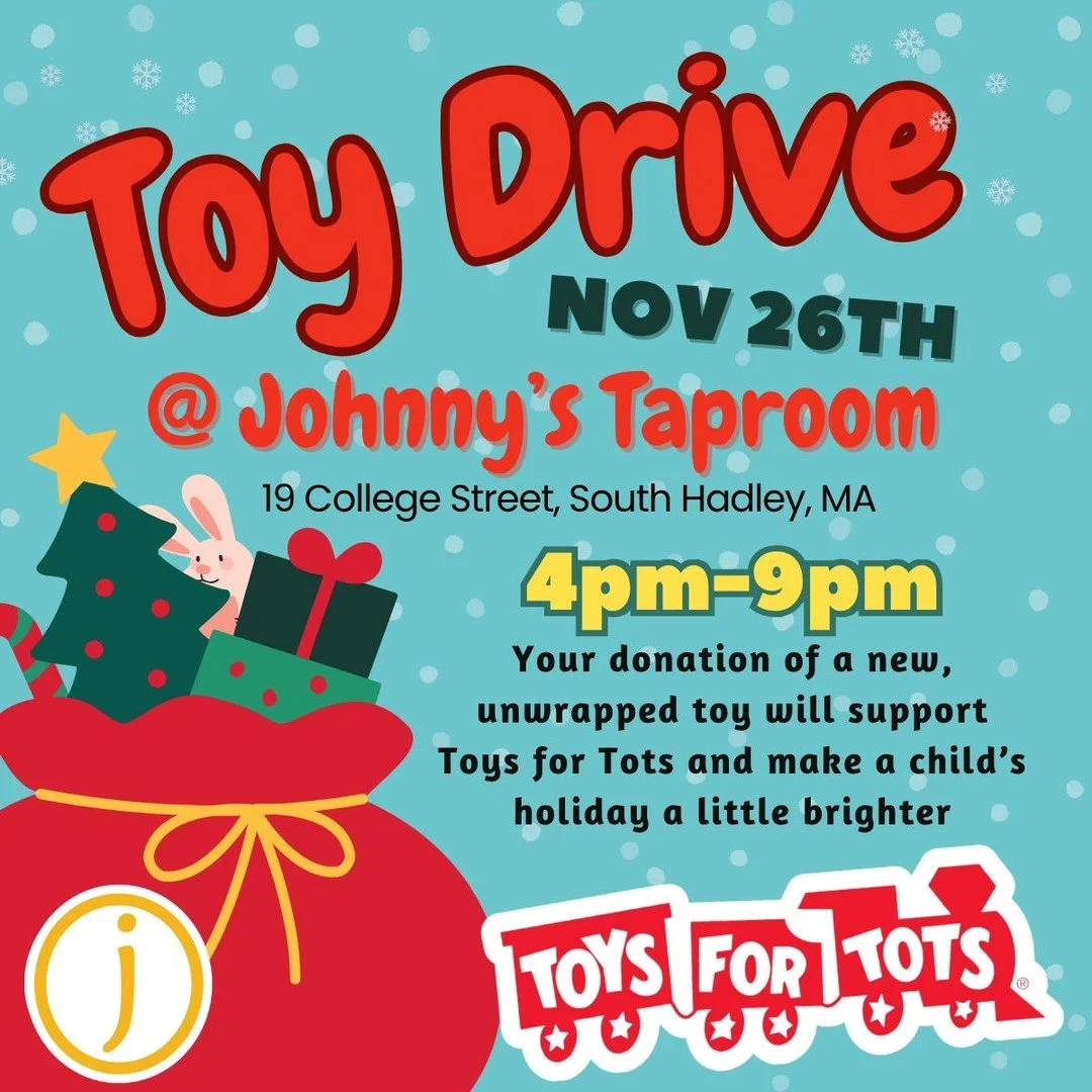 Come by Johnny's Tap Room (19 College Street, South Hadley, MA) on Thanksgiving Eve for a special Toys for Tots Drive!🎁🧸
We&rsquo;ll be accepting new, unwrapped toys Wednesday, November 26th from 4&ndash;9 PM only!
Join us for a good cause! ✨
#toys