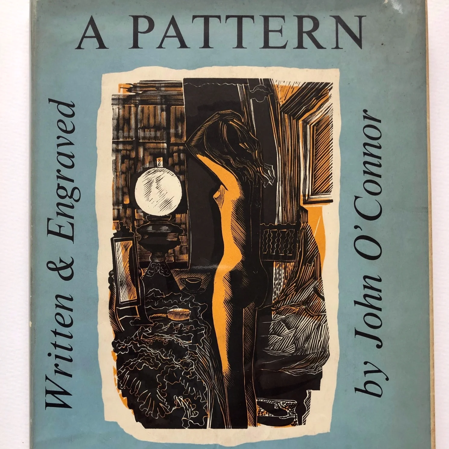 John O’Connor, A Pattern of People - With 38 engraving. £40.