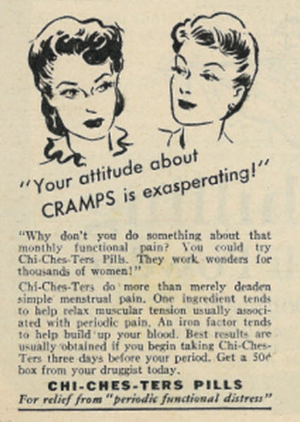 1945 Illustrated Ad, Chi-Ches-Ters Pills for Relieving Pain from Menstrual Cramps. First published in The Family Circle magazine, November 9, 1945, Vol. 27, No. 18. Via Classic Film/Flickr .