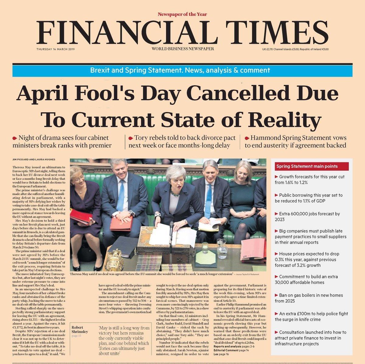 Fig. 1: Front-page of the Financial Times (faked), dated 14/03/19. Headline reads “April Fool’s Day Cancelled Due to Current State of Reality“. Source: Alex Kokcharov on Twitter .