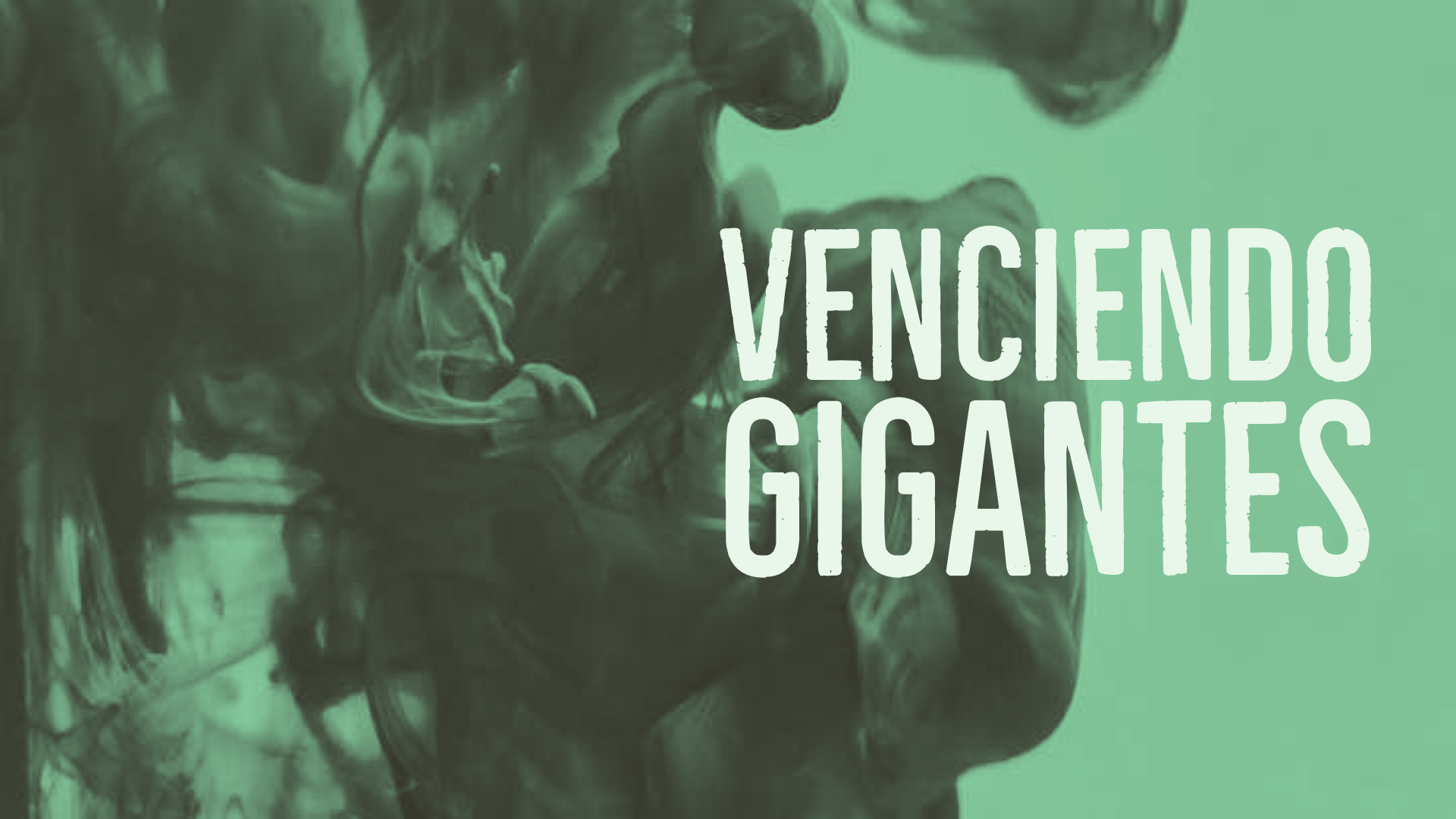 Venciendo Gigantes