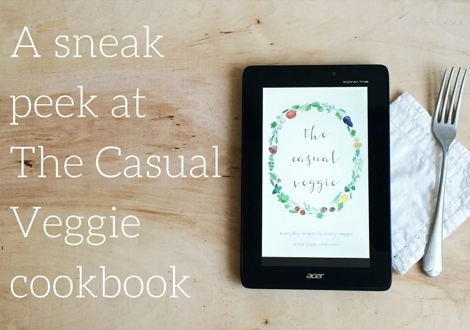 Update on The Casual Veggie Cookbook - Submissions closed