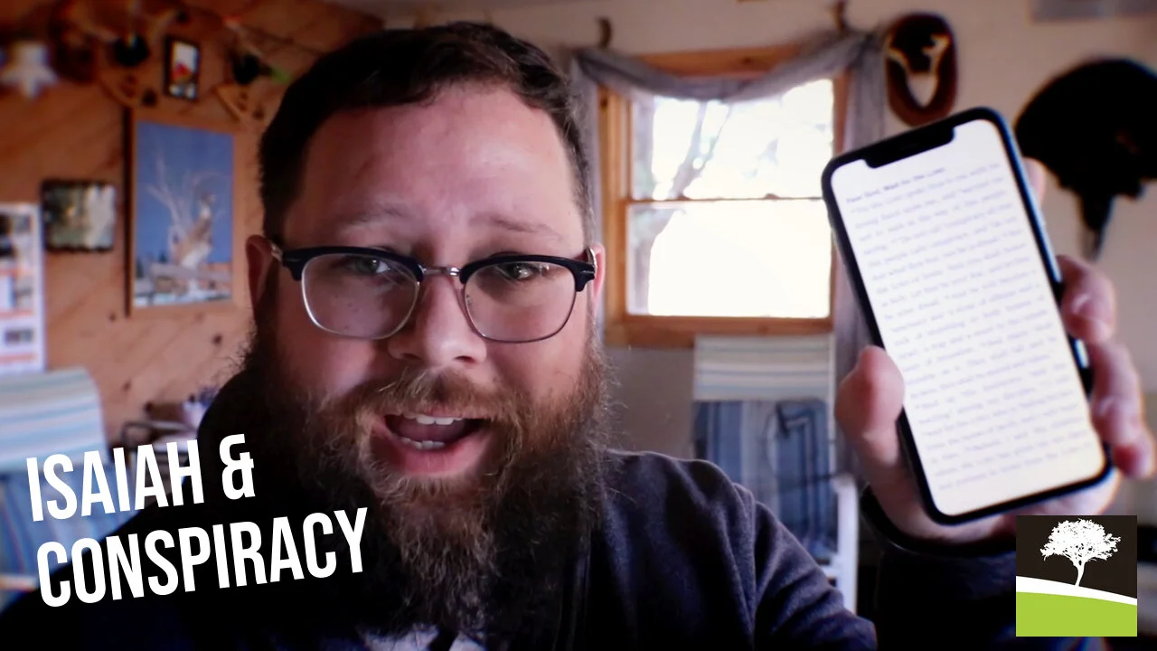 Isaiah &amp; Conspiracy