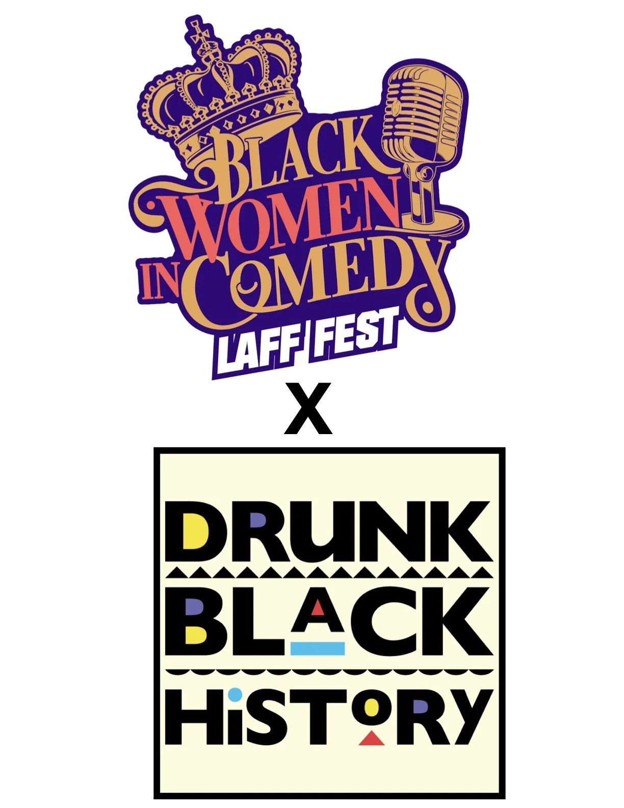 Drunk Black History - Black Women in Comedy Laff Fest