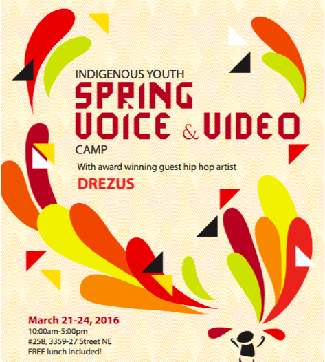 Indigenous Youth Spring Break Video &amp; Voice Camp in Forest Lawn