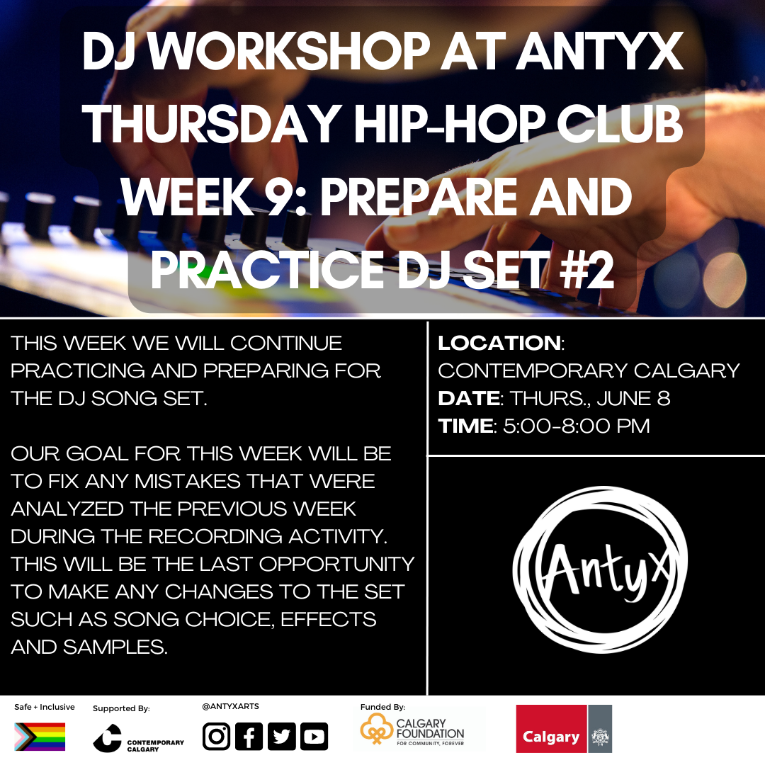 Beat Making Workshop Week 9: Prepare and Practice DJ Set