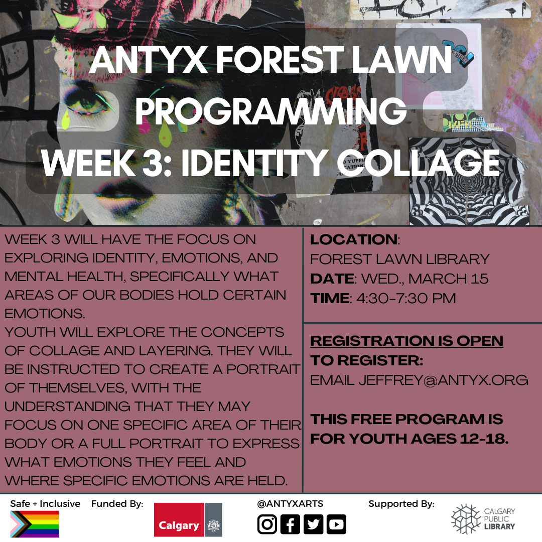 Forest Lawn Arts Programming Week 3: Identity Collage