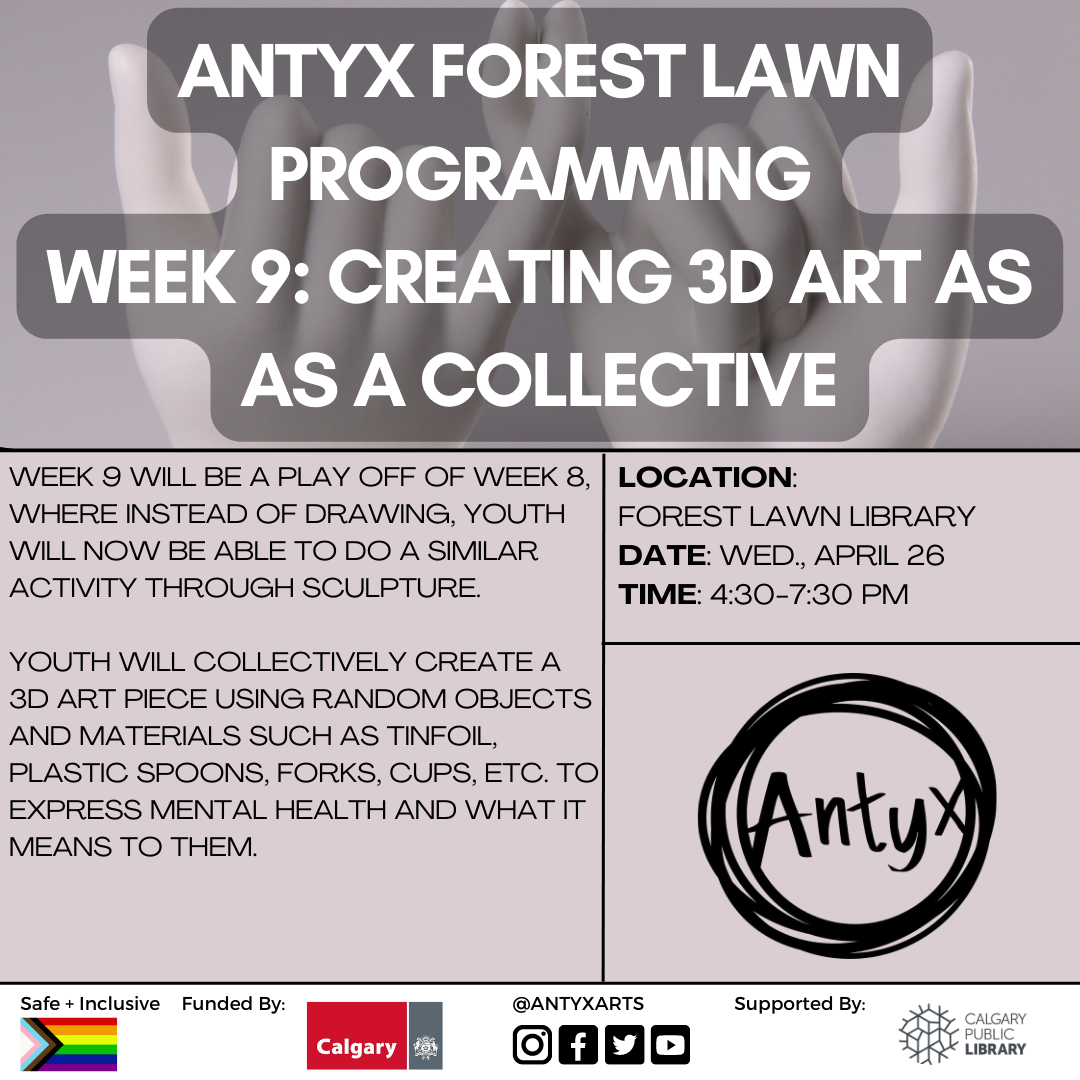 Forest Lawn Arts Programming Week 9: Creating 3D Art