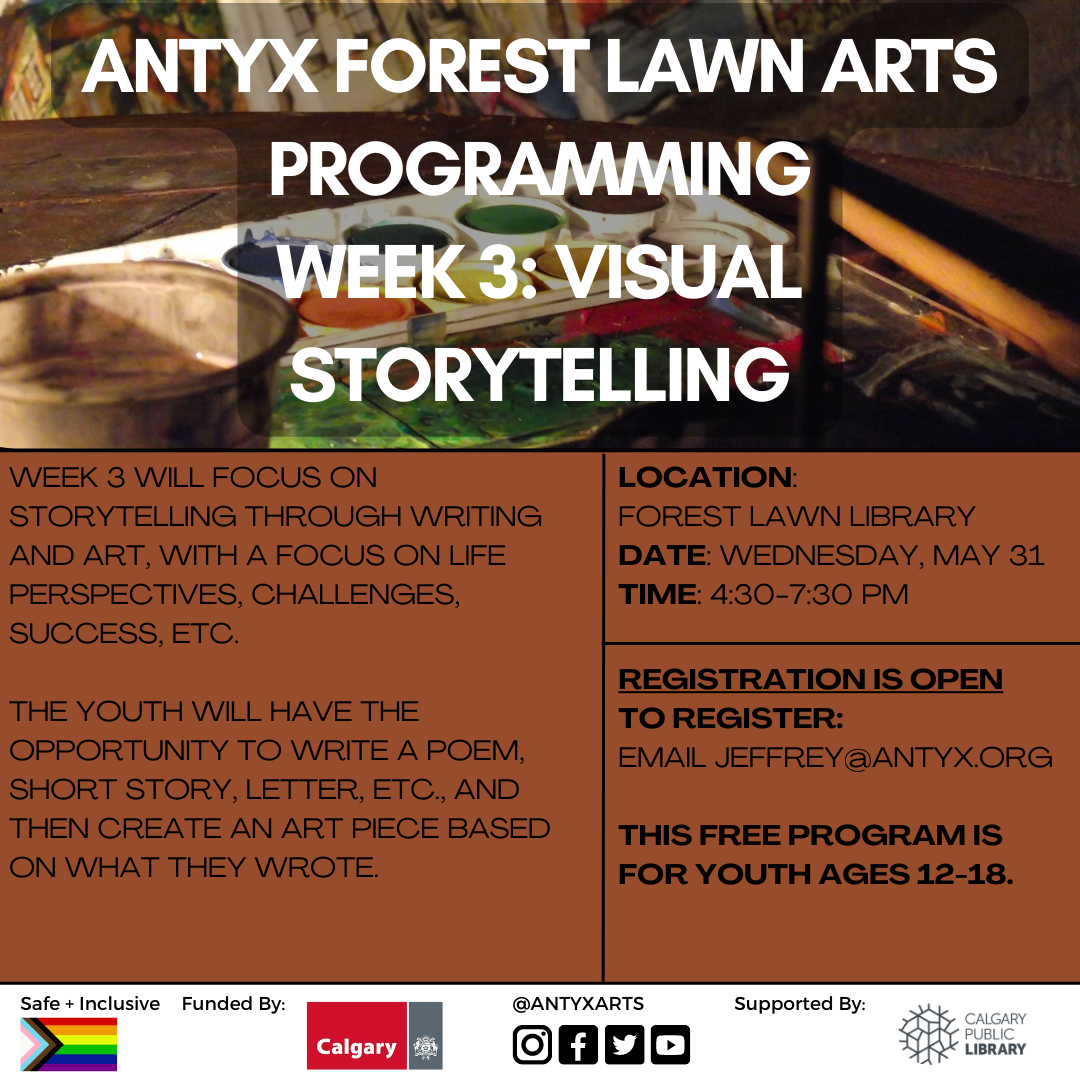Forest Lawn Arts Programming Week 3: Visual Storytelling