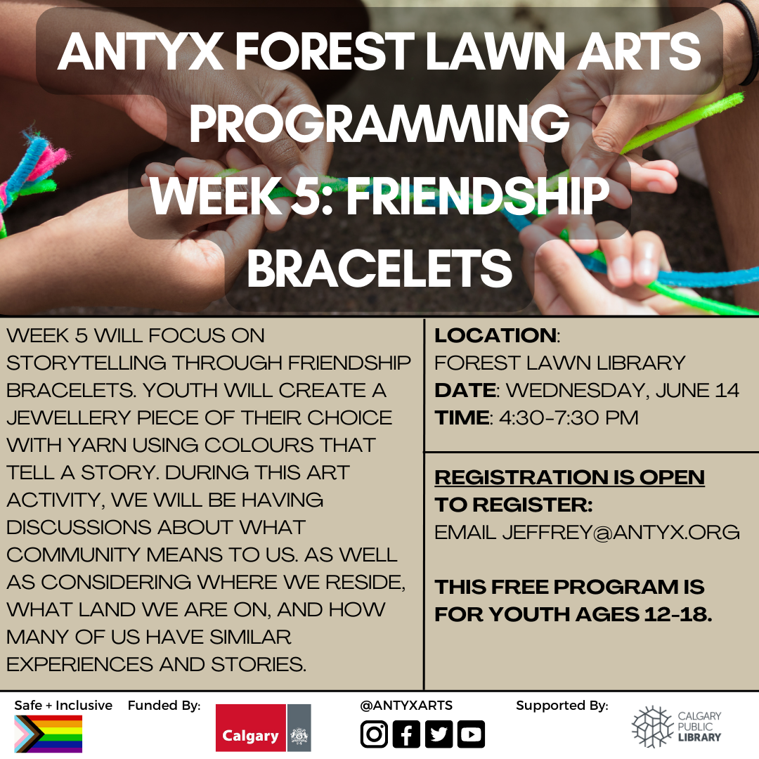 Forest Lawn Arts Programming Week 5: Friendship Bracelets