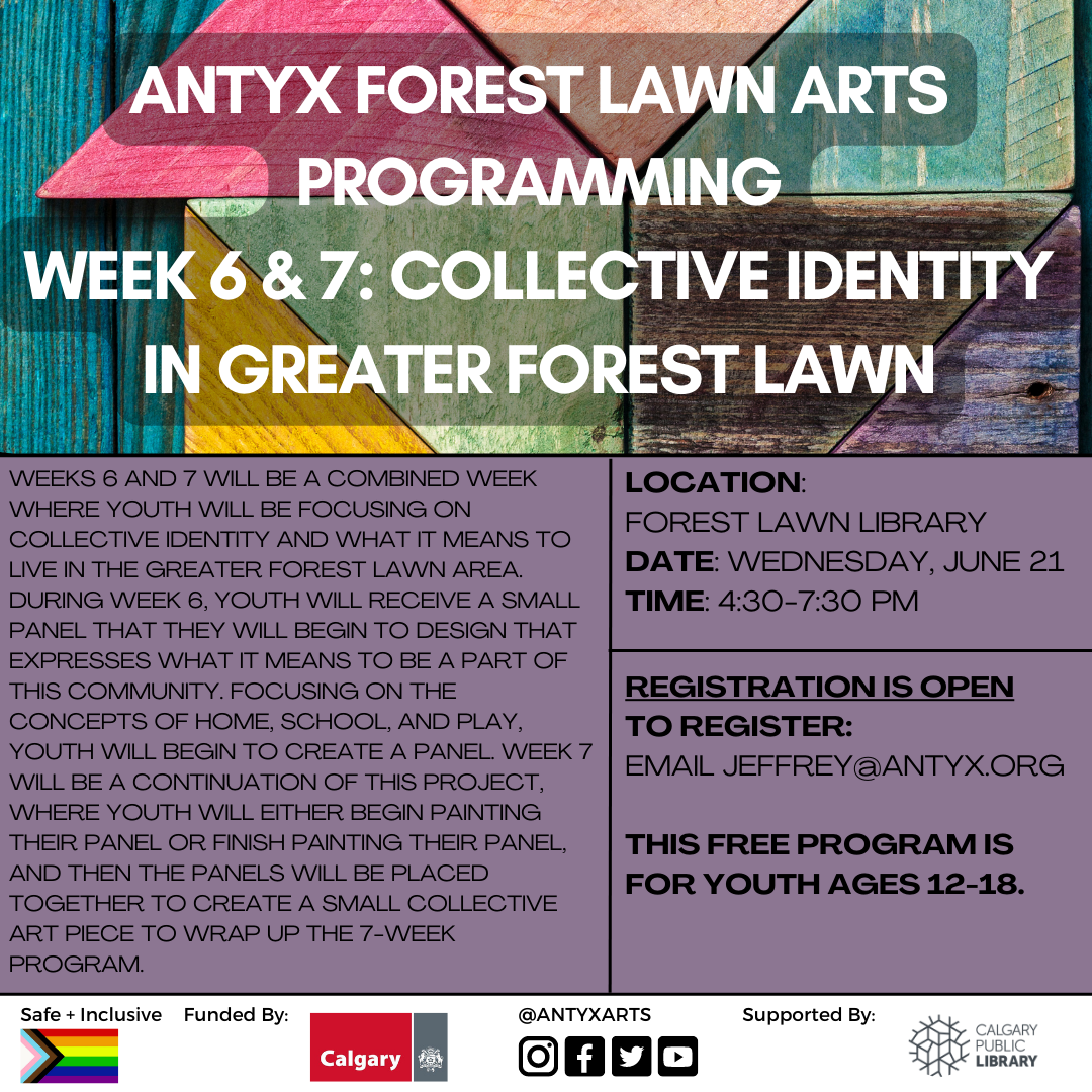 Forest Lawn Arts Programming Week 6: Collective Identity in Greater Forest Lawn