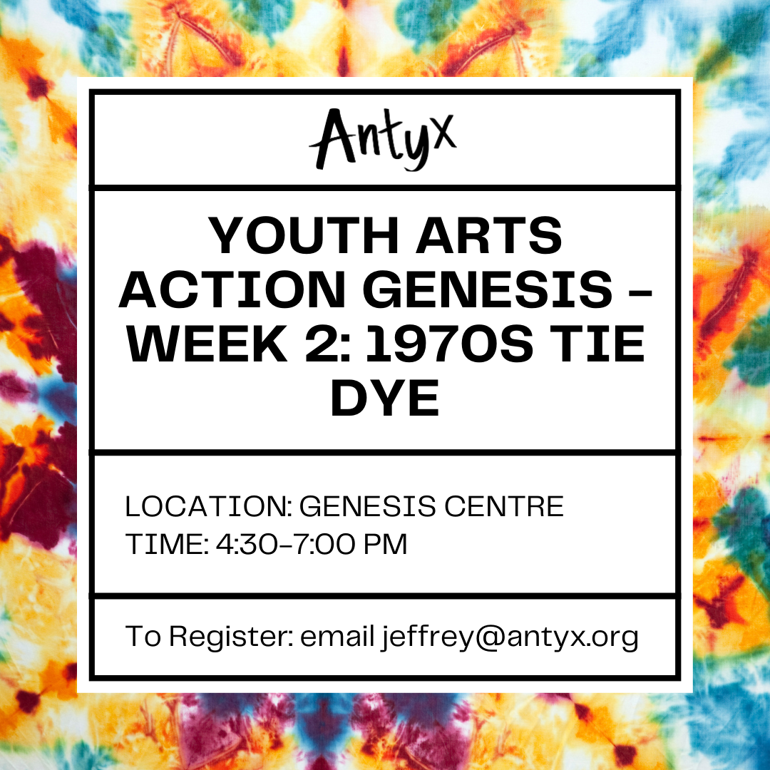Youth Arts Action Genesis - Art for Social Change through the Decades: Week 2