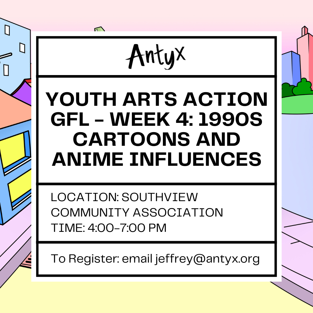 Youth Arts Action GFL - Art for Social Change through the Decades: Week 4