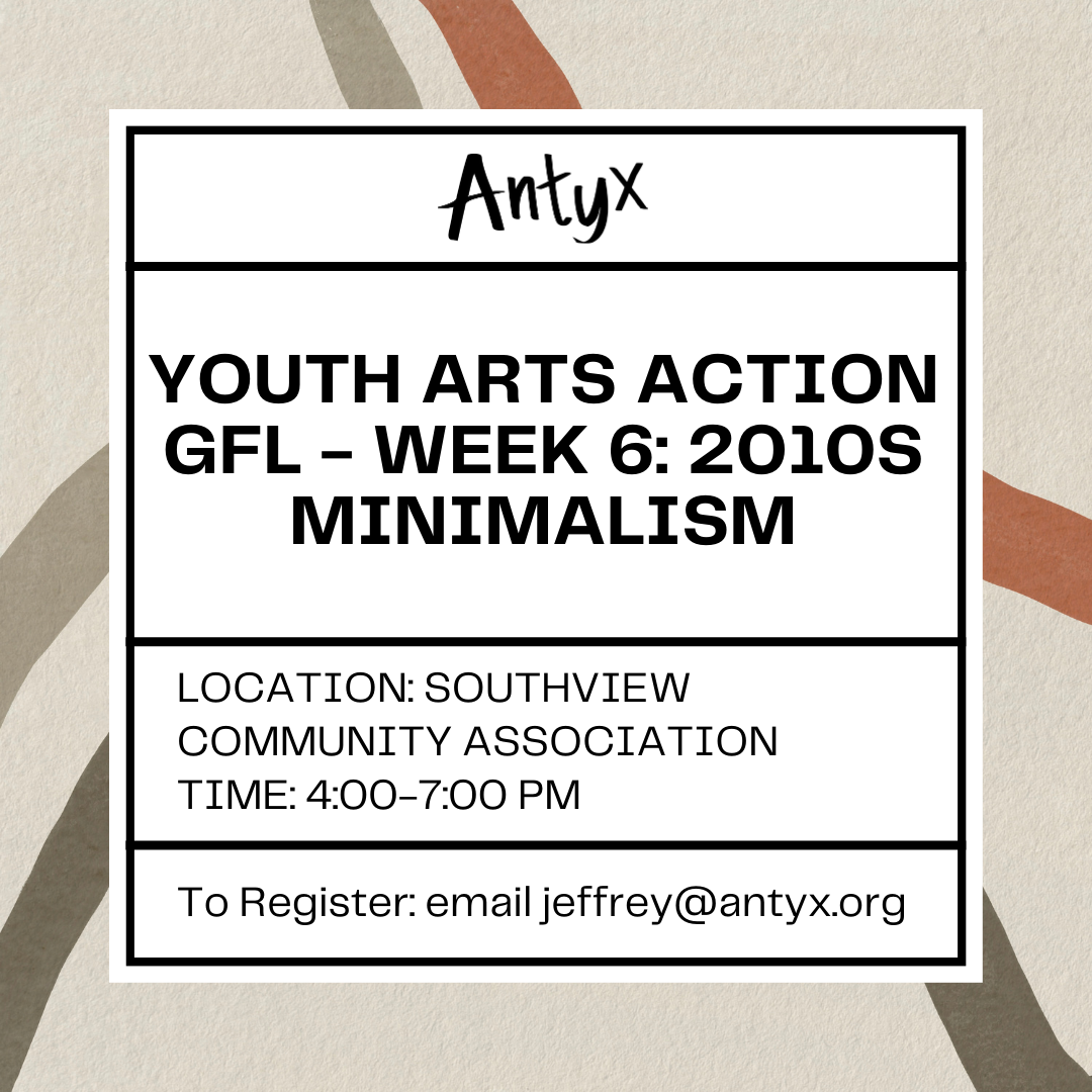 Youth Arts Action GFL - Art for Social Change through the Decades: Week 6