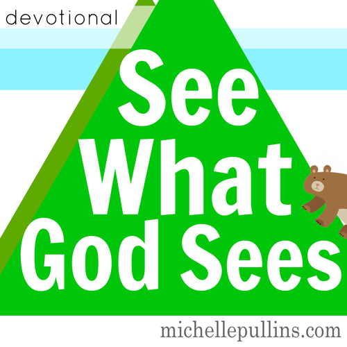 See what God sees