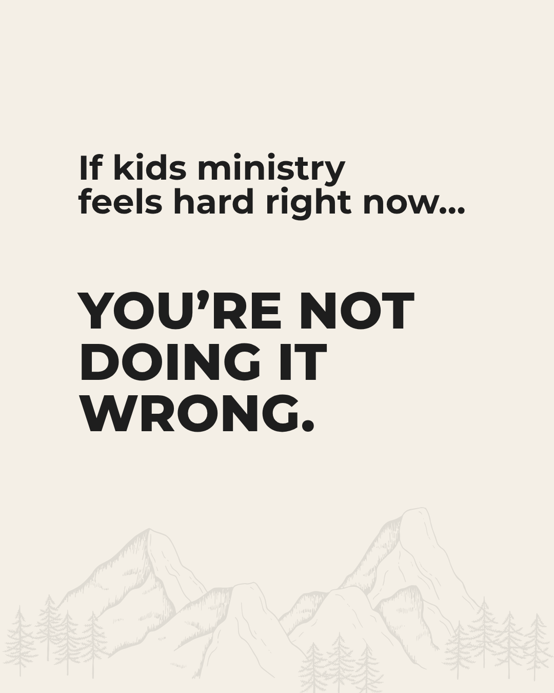 What to Do When Kids Ministry Feels Hard
