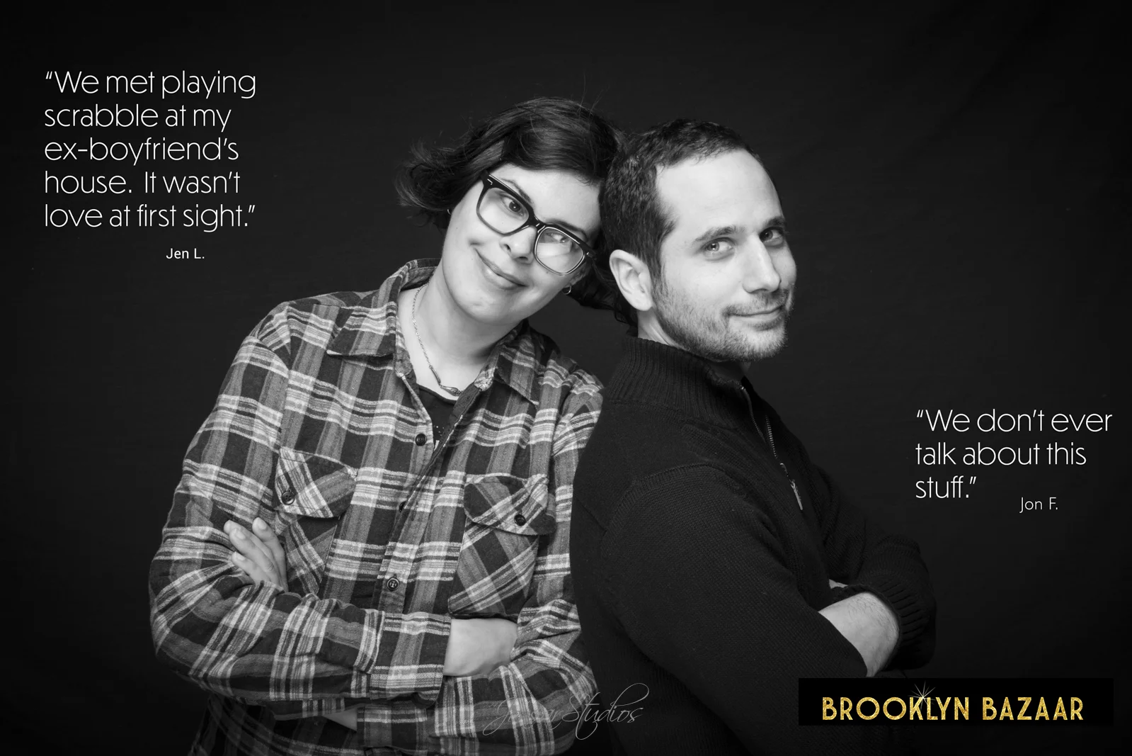 Black and White Portrait of Couple with Quotes about their Relationship at Brooklyn Bazaar