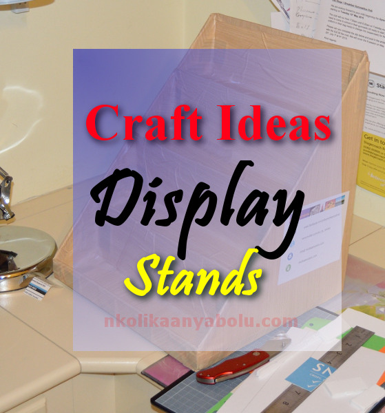 Craft Ideas Display Stands