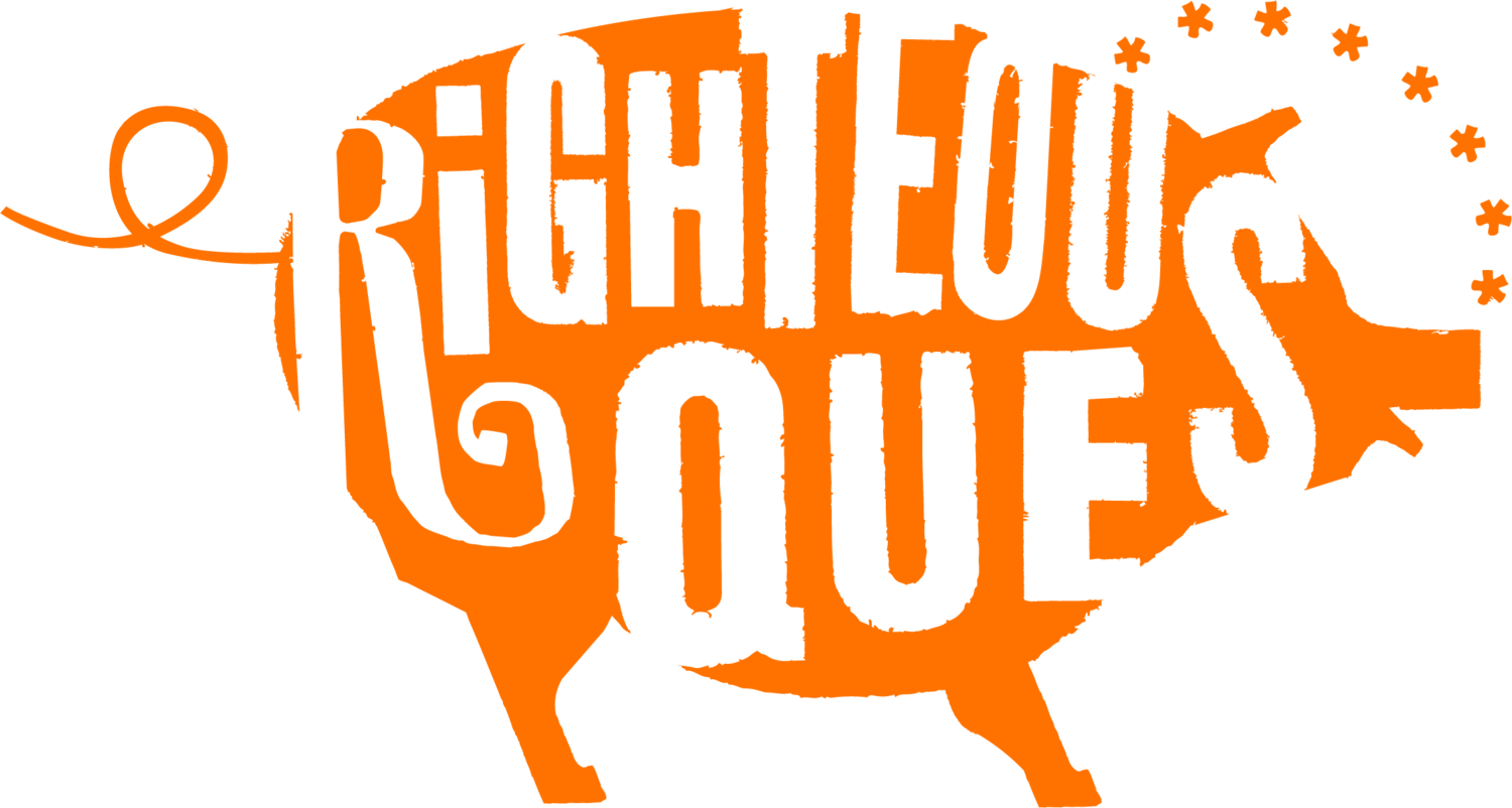 RIghteous 'Que