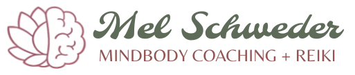 Mel Schweder- Mindbody Coaching+ Reiki