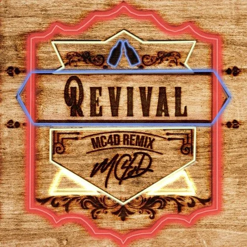 Revival MC4D Remix COVERART.jpg